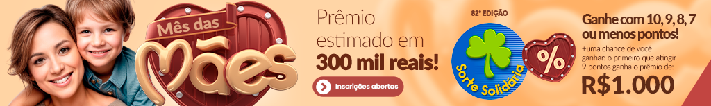 82ª Edição Sorte Solidária